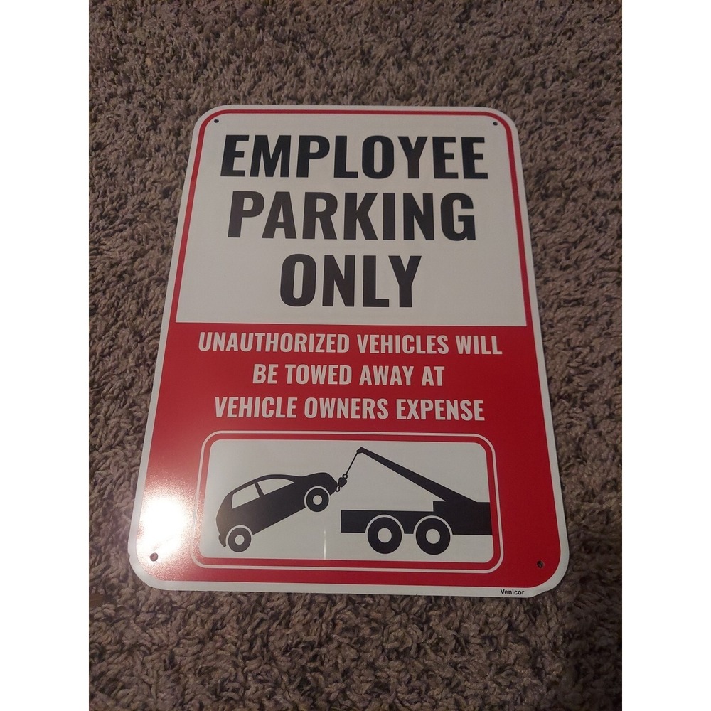 Employee Only Parking Sign 18 x 12 Inches Aluminum New In‎ Bag